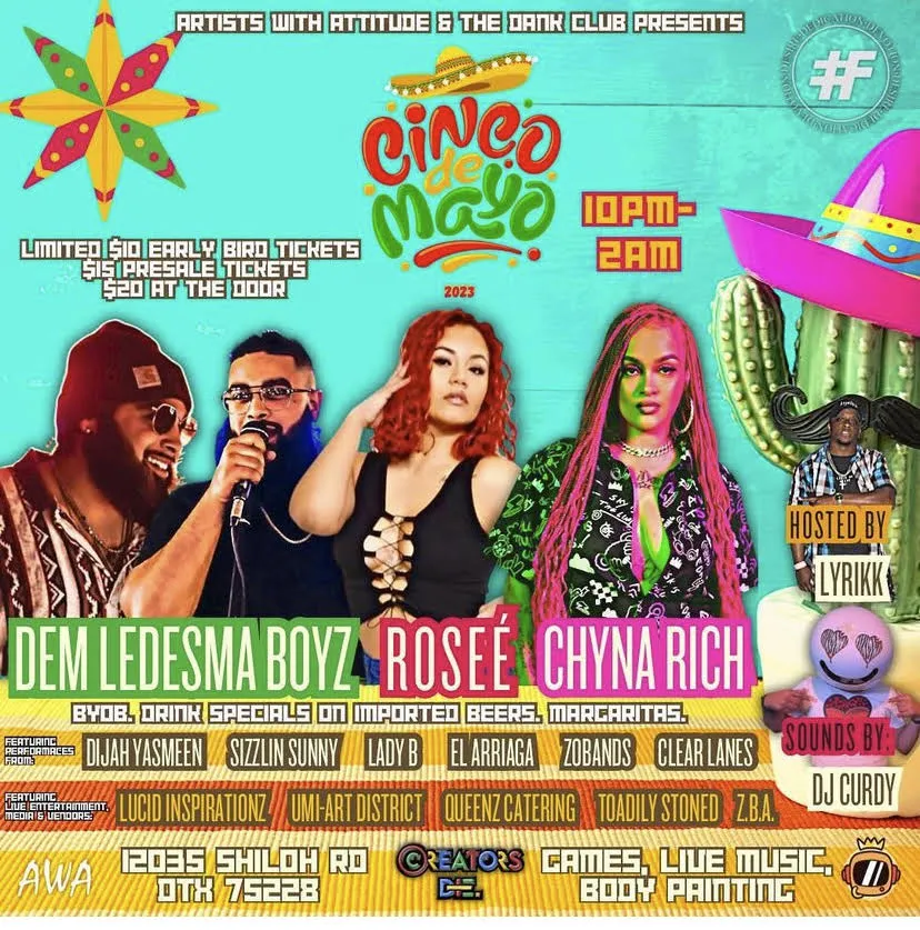 2023 CINCO DE MAYO FESTIVITIES AT THE CREATORS DON’T DIE VENUE