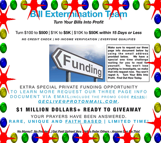 ❤️💰SEE PROOF!! TURN YOUR BILLS INTO PROFITS IN 15 DAYS! ❤️GET UP TO $250,000! Turn $100 to $500 | $1K to $5K | $10K to $50K in 15 Days or Less! Limited Time Offer! 💰❤️PC-125-Required