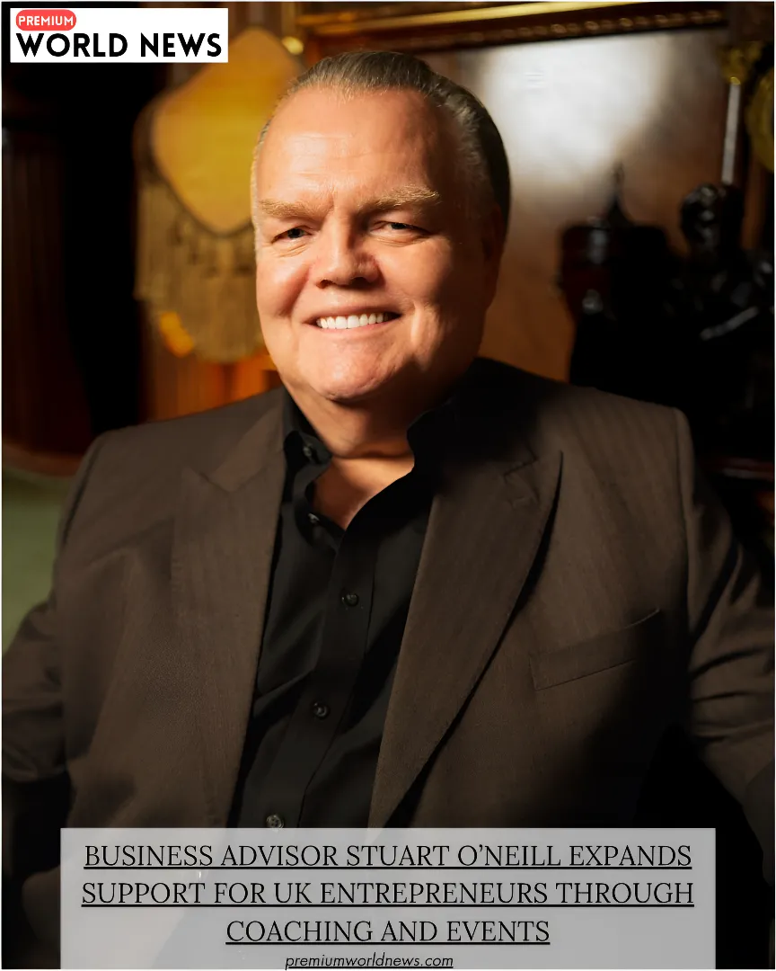 Business Advisor Stuart O’Neill Expands Support for UK Entrepreneurs Through Coaching and Events